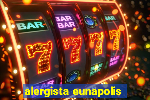 alergista eunapolis